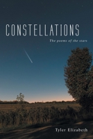 Constellations: The poems of the stars 1665772344 Book Cover