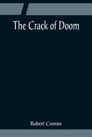 The Crack of Doom (2nd Digital Edition) 1500434159 Book Cover