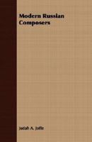Modern Russian Composers 1021514713 Book Cover