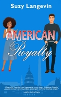 American Royalty 1961967782 Book Cover