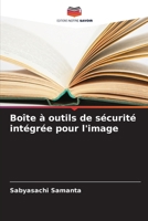 Boîte à outils de sécurité intégrée pour l'image (French Edition) 6208096820 Book Cover