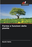 Forme e funzioni delle piante (Italian Edition) 6208086353 Book Cover