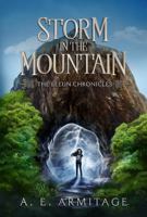 Storm in the Mountain: The Eleun Chronicles 1763527123 Book Cover