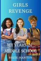 Girl's Revenge 1492927279 Book Cover