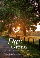 Day Unto Day 1257059076 Book Cover