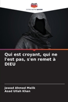 Qui est croyant, qui ne l'est pas, s'en remet à DIEU (French Edition) 6207584511 Book Cover