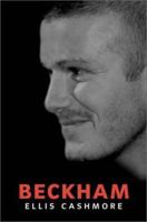 Beckham (Celebrities) 0745633676 Book Cover