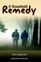 A Household Remedy 1403394806 Book Cover