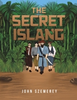 The Secret Island 1398449970 Book Cover