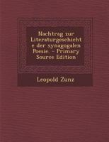 Nachtrag zur Literaturgeschichte der synagogalen Poesie. 0341018678 Book Cover