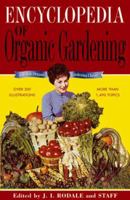 The Encyclopedia of Organic Gardening 0875968414 Book Cover