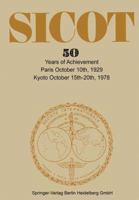 Societe Internationale de Chirurgie Orthopedique Et de Traumatologie: 50 Years of Achievement Paris October 10th, 1929 Kyoto October 15th 20th, 1978 3662388049 Book Cover