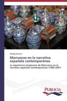 Marruecos en la narrativa española contemporánea 3639555597 Book Cover