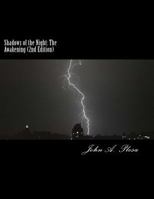 Shadows of the Night: The Awakening (2nd Edition) 1532885369 Book Cover