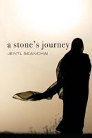 A Stone's Journey 1985235374 Book Cover