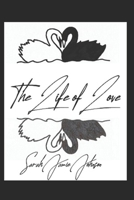 The Life of Love B084DG7KQW Book Cover