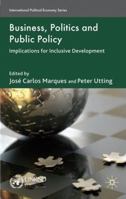 Business Politics and Social Policy: Competitiveness, Influence and Inclusive Development, Volume 2 0230576451 Book Cover