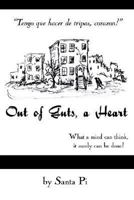 Out of Guts, a Heart 1420882856 Book Cover