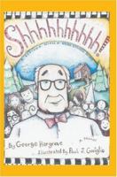 Shhhhhhhhhh! 0595413218 Book Cover