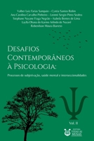 Desafios Contemporâneos À Psicologia (Portuguese Edition) 8595831610 Book Cover