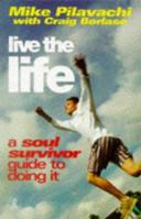 Live The Life 0340713852 Book Cover