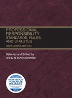 Professional Responsibility, Standards, Rules, and Statutes, 2022-2023 1636599133 Book Cover