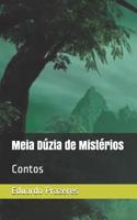 Meia D�zia de Mist�rios: Contos 1095946633 Book Cover