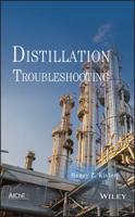 Distillation Troubleshooting 0471467448 Book Cover