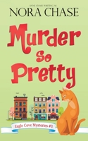 Murder So Pretty 1945320079 Book Cover