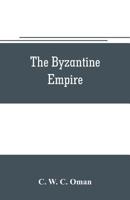 The Byzantine Empire 9353705584 Book Cover