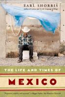 The Life and Times of Mexico 0393327671 Book Cover