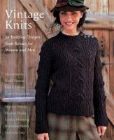 Vintage Knits: 30 Knitting Designs from Rowan for Women and Men 1844485587 Book Cover