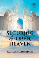 Securing an Open Heaven 1088108539 Book Cover