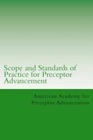 Scope and Standards of Practice for Preceptor Advancement 1495264505 Book Cover