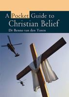 Pocket Guide To Christian Belief 0825478634 Book Cover