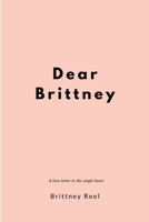 Dear Brittney 131234783X Book Cover