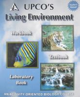 UPCO's Living Environment-teacher's manual: Workbook; Textbook; Laboratory Book: An Activity Oriented Biology Course 9373231758 Book Cover