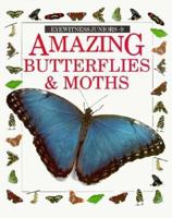Amazing Butterflies and Moths 0679815155 Book Cover