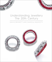 Understanding Jewellery: The Twentieth Century 1788841204 Book Cover