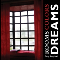 Rooms Colors Dream 0982564724 Book Cover