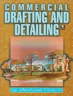 Commercial Drafting And Detailing (Delmar Drafting Series) 1435425979 Book Cover