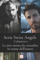 Swiss Angels. Cofanetto 1 B09T8S1CKW Book Cover