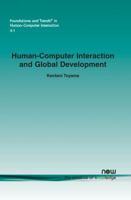 Human-Computer Interaction and Global Development 1601983905 Book Cover