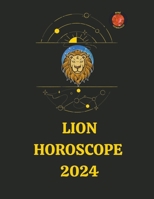 Lion Horoscope 2024 (French Edition) B0CLQYNVC2 Book Cover