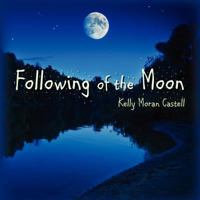 Following of the Moon 1470171597 Book Cover