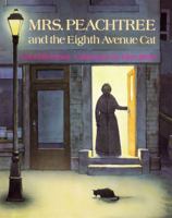 Mrs. Peachtree and the Eighth Avenue Cat (Aladdin Picture Books) 0027826848 Book Cover