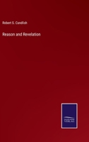 Reason and Revelation 1022027166 Book Cover