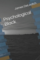 Psychological Black B0DS88RRY3 Book Cover