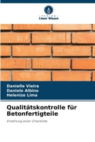 Qualitätskontrolle für Betonfertigteile: Erstellung einer Checkliste 6206226824 Book Cover