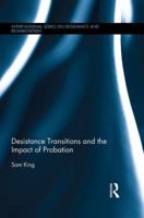 Desistance Transitions and the Impact of Probation 1138922374 Book Cover